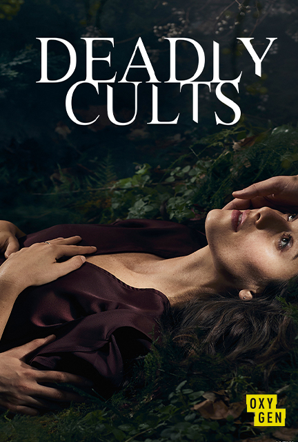 Deadly Cults