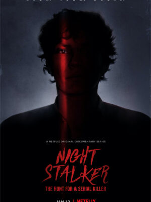 Night Stalker: The Hunt For A Serial Killer