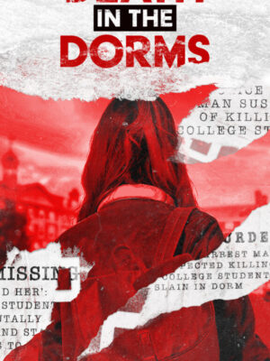 DEATH IN THE DORMS