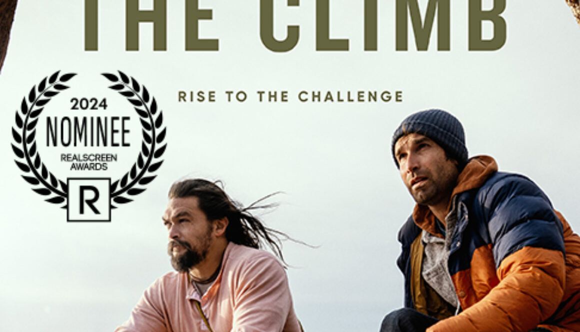 The Climb - Rise to the challenge - Max Original from executive producers Jason Momoa and Chris Sharma - Realscreen Awards 2024 Nominee