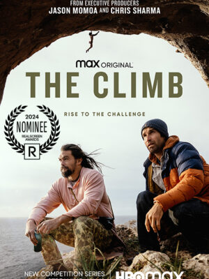 The Climb - Rise to the challenge - Max Original from executive producers Jason Momoa and Chris Sharma - Realscreen Awards 2024 Nominee