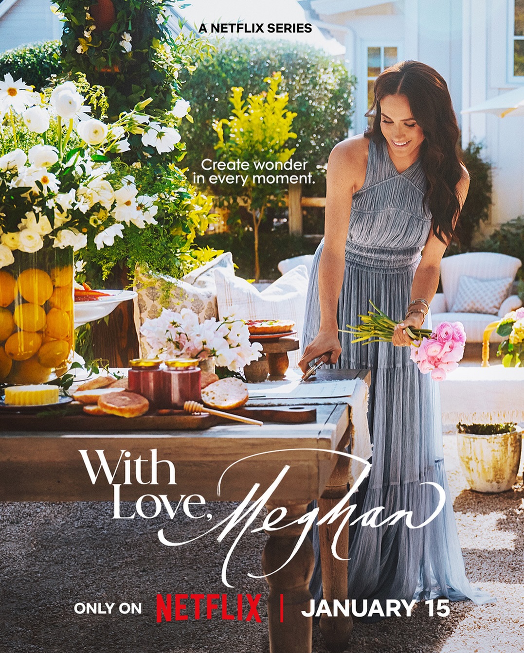 A Netflix Series. Create wonder in every moment. With Love, Meghan. Only on Netflix January 15