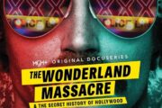 From Michael Connelly, Best Selling Author of the Harry Bosch Novels: MGM+ Original Docuseries, The Wonderland Massacre & the Secret History of Hollywood. MGM+